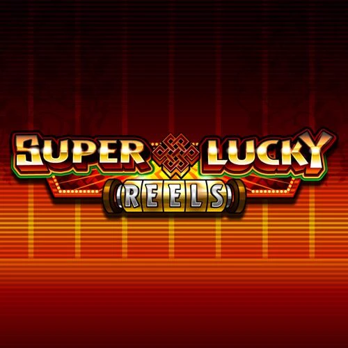 Super Lucky Reels